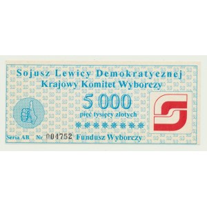 Cegiełka 5.000 złotych na Fundusz Wyborczy SLD, numerowana, ser. AB 004752