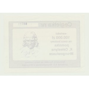 Cegiełka 100.000 złotych na budowę pomnika Celestyna Mrongowiusza (1764-1855) w Mrągowie, numerowana