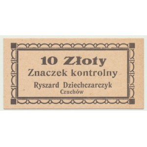Czuchów, lata 30-te II RP, 10 Złoty, Zakłady Mięsne Dziechczarczyk, NIENOTOWANE