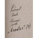 Robert Proch \ TONE (1986 Bydgoszcz - 2019), Lunatics II, 2014.