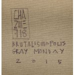 Daniel Kalinski `Chazme718 (b. 1980, Laufen, Switzerland), Gray Monday from the series Brutalismopolis, 2015.