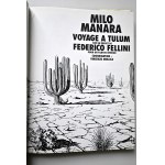 MILO MANARA Voyage a tulum [PODRÓŻ DO TULUM] sur un projet de FEDERICO FELLINI [WYDANIE I]
