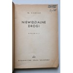 NIEMCOW WŁ. Niewidzialne drogi [proj. okład. TADEUSZ GRONOWSKI]