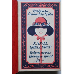 GJELLERUP KAROL Als ich sie zum ersten Mal sah...[1926] Nobelpreisträger-Bibliothek [Titelbild von E. CZERPER].
