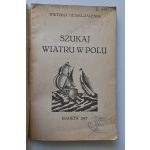 HESSEL-ZALESKA WIKTORIA Look for wind in the field [cover designer ANTONI SZCZEPKOWSKI].