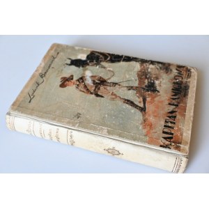 BOUSSENARD LUDWIK Kapitan Łamigłowa [with illustrations by A. GAWIŃSKI] 1931