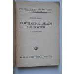 CRESSY EDWARD Na wielkich szlakach kolejowych [11 archiwalnych fotografii]