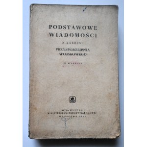 BASIC KNOWLEDGE OF MILITARY PROSPERIENCE, 3rd ed. 1961.