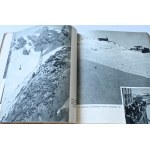 TATRY - LES TATRA - THE TATRA - DIE TATRA Krakowskie Towarzystwo Narciarzy, Kraków 1938