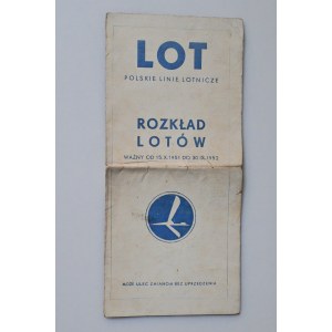 POLSKIE LINIE LOT Airlines LOT Flight Schedule. Valid from 15.X.1951 to 30.IX.1952