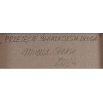 Mirella Stern (ur. 1971, Toruń), Przejęcie świata. Sesja druga, 2024