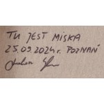 Łukasz Sysło (ur. 1993, Wągrowiec), Tu jest miska, 2024