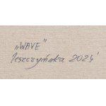 Danuta Leszczyńska (ur. 1978, Leszno), Wave, 2024