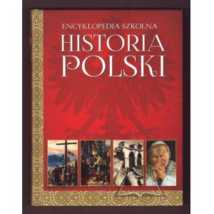 SCHOOL ENCYCLOPEDIA. History of Poland.