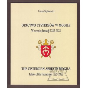 WĘCŁAWOWICZ Tomasz, Opactwo Cystersów w Mogile.