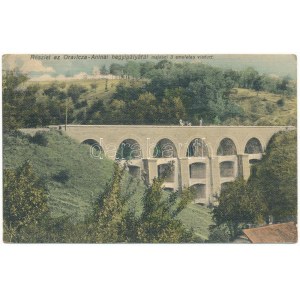 Anina, Oravica-Anina, Oravita-Anina; Oravicza-Aninai vasúti hegyipálya, Majdáni 3 emeletes viadukt...