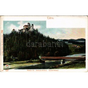 Nedec, Niedzica (mai Lengyelország, Magas-Tátra); Nedecz vár. Feitzinger Ede No. 364. 1902/12 / Schloss Nedecz ...