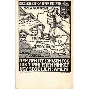 Muraköz, Dicsértessék a Jézus Krisztus! Nem, nem, ezt sohasem fogjuk tűrni! isten minket úgy segéljen! Amen...