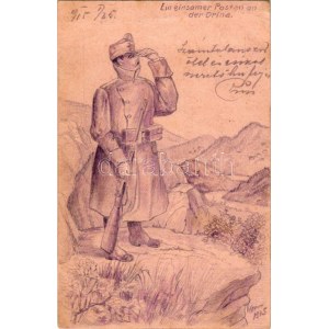 1915 Ein einsamer Posten an der Drina / Első világháborús kézzel rajzolt Tábori Postai Levelezőlap / WWI hand...