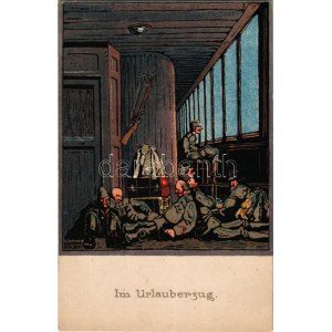 Im Urlauberzug. Kriegsfürsorge der K.u.K. 1. Armee. Verlag Lehmann Kronstadt-Brassó / WWI Austro-Hungarian K.u.K...