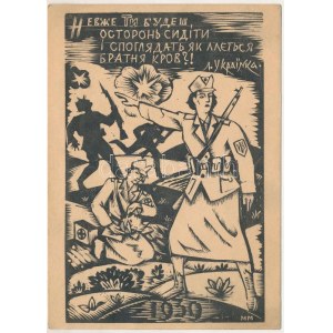 1939 The power of our state lies in the strength of Carpathian Sich! Quote of feminist activist Lesya Ukrainka ...