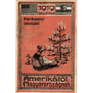 1919 Karácsonyi üdvözlet Amerikáról Magyarországnak. Nem képeslap hátoldalú propagandalap ...