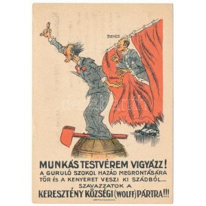 Munkás testvérem vigyázz! A guruló Szokol hazád megrontására tör és a kenyeret veszi ki szádból.....