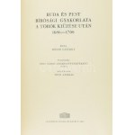 Bónis György: Buda és Pest bírósági gyakorlata a török kiűzése után 1686-1708. Bp., 1962, Akadémiai...