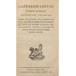 Bitnitz Lajos : Gazdasági szótár fő méltóságú herczeg Batthyány Fülöp ur, Német Ujvár örökös ura, strattmanni gróf...
