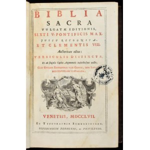 Biblia Sacra Vulgatae editionis sixti V. Pontificis Max. Jussu Recognita Et Clementis VIII... Venetiis, 1757. Ex typ...