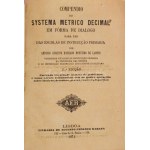 Compendio systema metrico decimal em forma de dialogo, para uso das escolas de instuccao primaria. Lisboa, 1874...