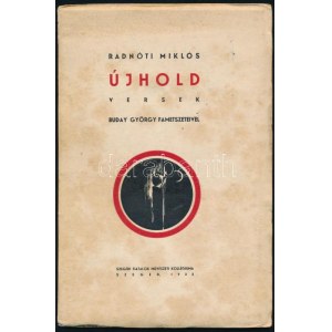 Radnóti Miklós: Újhold versek. Buday György hét...