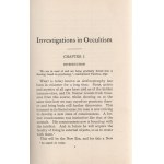 Steiner, Rudolph: Investigations in Occultism. Showing its Practical Value in Daily Life...
