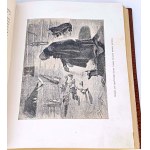 SIENKIEWICZ - NA POLU CHWAŁY ilustr. Sawiczewskiego wyd.1 z. 1906r.