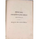 LISKIE- DLA DZIEWCZĄTEK. KSIĄŻKA PRAKTYCZNEJ PRACY, ĆWICZEŃ I ZABAW DLA PANIENEK OD 6 DO 15 ROKU ŻYCIA 1875