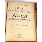 BAZEWICZ - ATLAS GEOGRAFICZNY KRÓLESTWA POLSKIEGO wyd. 1907