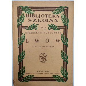 Rossowski S. - Lwów z 19 ilustracjami, Warszawa ca. 1925 [ Widok miasta, Herb Lwowa]