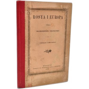 Sołowjow W. - Rosya i Europa - Kraków 1888 - [rzadkość, pierwsze wydanie]