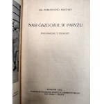 Machay F. - Nasi Gazdowie w Paryżu - wspomnienia z podróży - Kraków 1919 [ Orawa Spisz ].