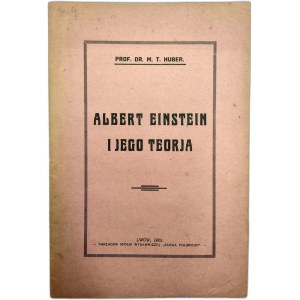 Huber M.T. - Albert Einstein i jego teoria - Lwów 1920 [ Pojęcie czasu w fizyce]