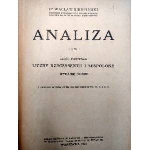 Sierpiński W. - Analiza - Liczby rzeczywiste i zespolone - Warszawa 1923