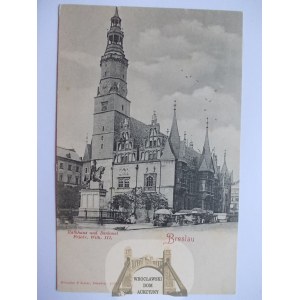Wrocław, Breslau, ratusz i pomnik Fryderyka Wilhelma III, ok. 1904