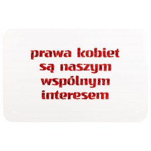 Agata Zbylut (ur. 1974, Zgorzelec), Prawa kobiece są naszym wspólnym interesem, 2024