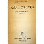 A. Nowaczyński - Cezar i człowiek - Warszawa 1937