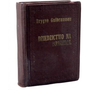 T. Gulbranssen - Legacy on Bjorndal - novel - Warsaw ca. 1920.
