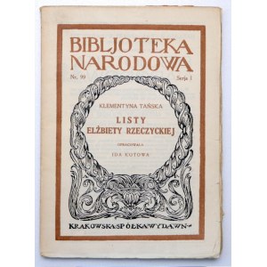 K. Tańska - Letters of Elżbieta Rzeczycka - Cracow 1927.