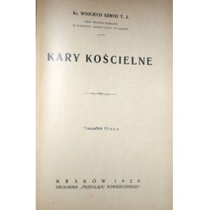 W. Szmyd - Kary Kościelne - Kraków 1929 [ Kirchenrecht].