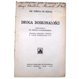 Św. Teresa od Jezusa - Droga do doskonałości - Poznań 1924