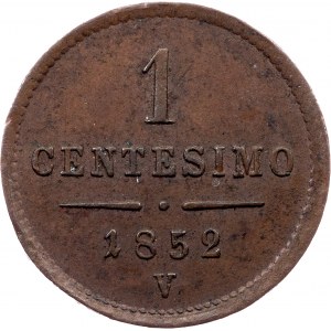 Franz Joseph I., 1 Centesimo 1852, V, Venice