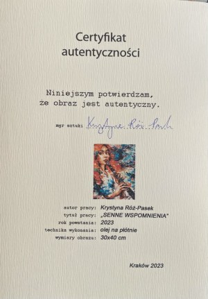 Krystyna Róż-Pasek, Senne wspomnienia